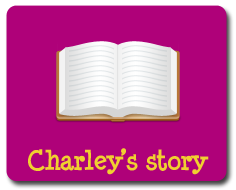 Charley's Story
